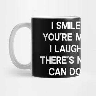 I Smile Because You're My Brother Mug